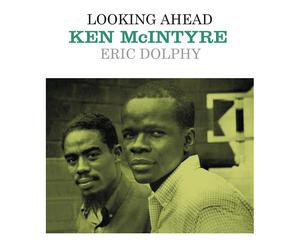 Ken McIntyre & Eric Dolphy Looking Ahead (Vinyl LP)