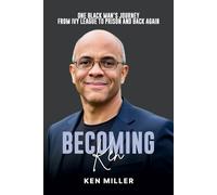 Ken Miller Becoming Ken (Tascabile)