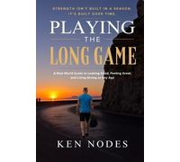 Ken Nodes Playing the Long Game (Tascabile)