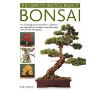 Ken Norman Bonsai, Complete Practical Book of (Copertina rigida)