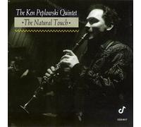 Ken Peplowski Quintet - Natural Touch