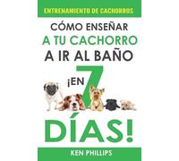 Ken Phillips Entrenamiento de Cachorros (Tascabile)