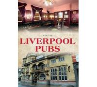 Ken Pye Liverpool Pubs (Tascabile) Pubs