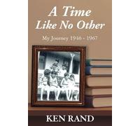 Ken Rand A Time Like No Other (Tascabile)