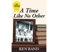 Ken Rand A Time Like No Other (Tascabile)