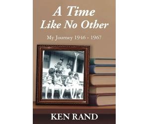 Ken Rand A Time Like No Other (Tascabile)