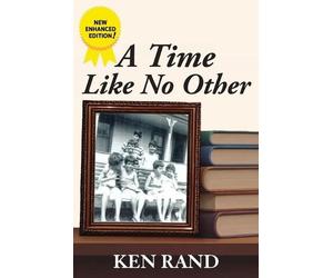 Ken Rand A Time Like No Other (Tascabile)