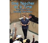 Ken Rand Kim Thomas One Teacher at a Time (Tascabile)