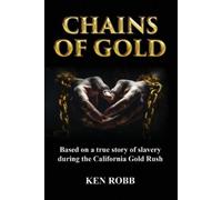 Ken Robb Chains of Gold (Tascabile)