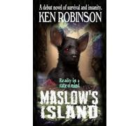 Ken Robinson Maslow's Island (Copertina rigida)