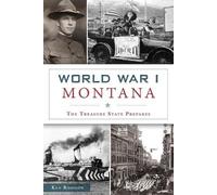 Ken Robison World War I Montana (Tascabile) Military