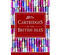 Ken Rutterford Cartridges of the British Isles (Tascabile)