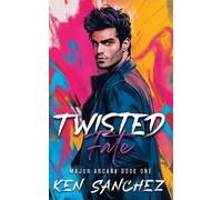 Ken Sanchez Twisted Fate (Major Arcana Book One) (Tascabile) Major Arcana