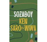 Sozaboy by Saro-Wiwa, Ken