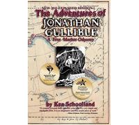 Ken Schoolland The Adventures of Jonathan Gullible (Tascabile)