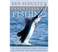 Ken Schultz Ken Schultz's Essentials of Fishing (Copertina rigida)