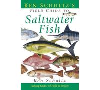 Ken Schultz Ken Schultz's Field Guide to Saltwater Fish (Tascabile)