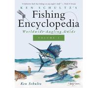 Ken Schultz Ken Schultz's Fishing Encyclopedia Volume 1 (Tascabile)