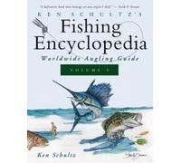 Ken Schultz Ken Schultz's Fishing Encyclopedia Volume 5 (Tascabile)