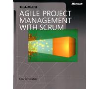 Ken Schwaber Agile Project Management with Scrum (Tascabile)
