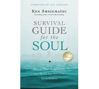 Ken Shigematsu Survival Guide for the Soul (Tascabile)