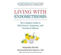 Ken Sinervo Living with Endometriosis (Tascabile)
