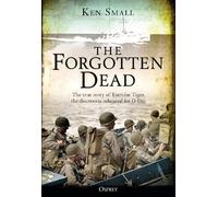 Ken Small Mark Rogerson The Forgotten Dead (Tascabile)