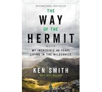 Ken Smith The Way of the Hermit (Tascabile)