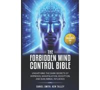 Ken Talley Daniel Smith The Forbidden Mind Control Bible (Tascabile)