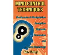 Ken Talley Mind Control Techniques (Tascabile)
