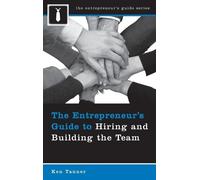 Ken Tanner The Entrepreneur's Guide to Hiring and Building th (Copertina rigida)
