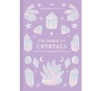 Ken Taylor Joules Taylor The Magic of Crystals (Copertina rigida)