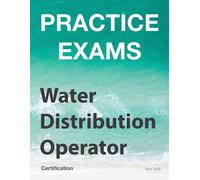 Ken Tesh Practice Exams - Water Distribution Operator Certification (Tascabile)