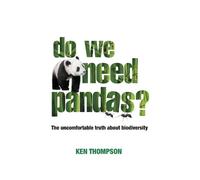 Ken Thompson Do We Need Pandas? (Tascabile)