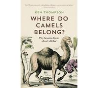 Ken Thompson Where Do Camels Belong? (Tascabile)