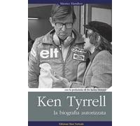 Ken Tyrrell. La biografia autorizzata