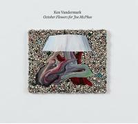 Ken Vandermark October Flowers For Joe McPhee (CD)