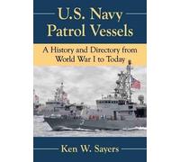 Ken W. Sayers U.S. Navy Patrol Vessels (Tascabile)