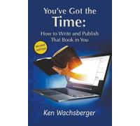 Ken Wachsberger You've Got the Time (Tascabile)