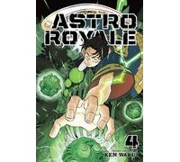Ken Wakui Astro Royale, Vol. 4 (Tascabile) Astro Royale