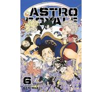 Ken Wakui Astro Royale, Vol. 6 (Tascabile) Astro Royale