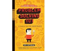Ken Watanabe Problem Solving 101 (Copertina rigida)