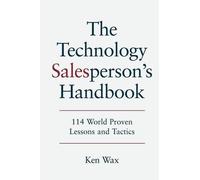 Ken Wax The Technology Salesperson's Handbook (Tascabile)