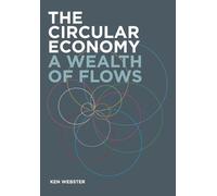 Ken Webster The Circular Economy (Tascabile)