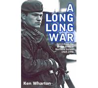 Ken Wharton A Long Long War (Tascabile)