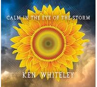 Whiteley, Ken - Calm In The Eye Of The Storm