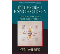 Ken Wilber Integral Psychology (Tascabile)