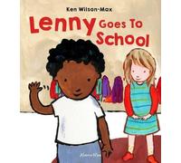 Ken Wilson-Max Lenny Goes to School (Copertina rigida) Lenny Books