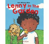 Ken Wilson-Max Lenny in the Garden (Copertina rigida) Lenny Books