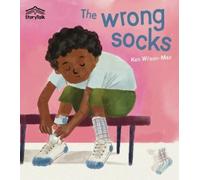 Ken Wilson-Max The Wrong Socks (Tascabile) Big Cat Story Talk